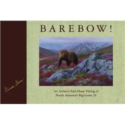 “BAREBOW” – Signed, Limited Edition Book