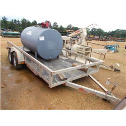 550 GALLON FUEL TANK, MTD ON 7'X16' T/A TAG TRAILER, 225/75D15 TIRES
