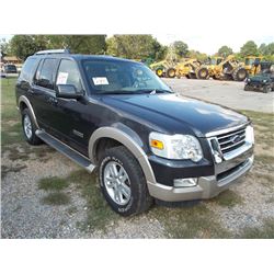 2007 FORD EXPLORER, S/N 1FMEU64E67UB08141, V6 GAS ENG, A/T, ODOMETER READING 131,412 MILES