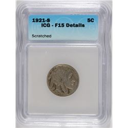 1921-S BUFFALO NICKEL ICG F-15 DETAILS SCRATCHED