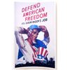 Image 1 : UNCLE SAM DEFEND AMERICAN FREEDOM WW2 PROPAGANDA POSTER PRINT APPROX 11" X 17"