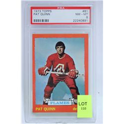 1973 PATT QUINN HOCKEY CARD PSA SCORED NM-