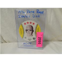1976 PETE ROSE ISALYS DISK