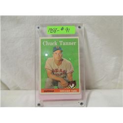 1958 TOPPS CHUCK TANNER #91 BASEBALL CARD