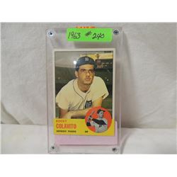 1963 TOPPS ROCKY COLAVITO #240 BASEBALL CARD