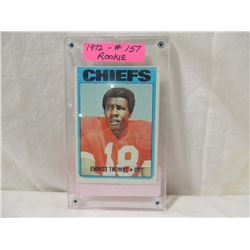 1972 TOPPS EMMITT THOMAS #157 ROOKIE FOOTBALL CARD