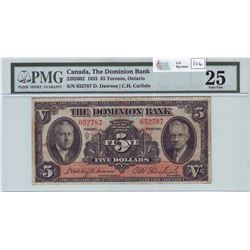 The Dominion Bank, 220-26-02, 1935, $5.00 note, Dawson Carlisle, serial 652787, PMG VF-25.