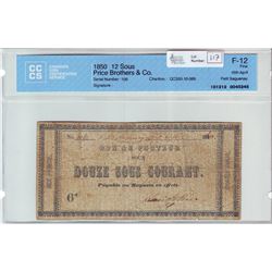 Scrip; Price Brothers & Co., Petit Saguenay, 6d/12 Sous courant, serial 106, 16th April 1850, QC350-