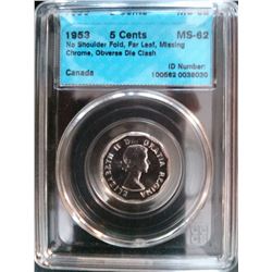 5 cents 1953, CCCS MS-62; No Shoulder Fold, Far Leaf, Missing Chrome, Obverse Die Clash.