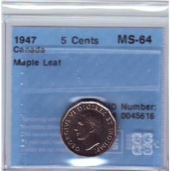 5 cents 1947 CCCS MS-64; Maple Leaf.