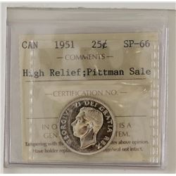 25-cent 1951 ICCS SP-66 High Relief. Ex. Pittman Sale. Tied for the finest known. Blast white, nice 
