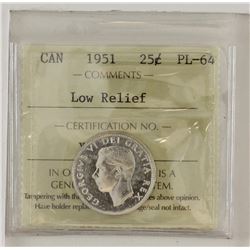 25-cent 1951 Low Relief ICCS Certified PL64.