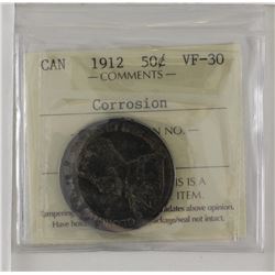 50-cent 1912 ICCS Certified VF30 'corrosion'. This is a dark grey/black coin, reverse is lighter wit