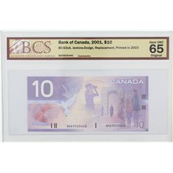 2001 Bank of Canada Replacement $10.  BC-63cA, BEK(9.495M-9.675M), S/N: BEK9520440, BCS GUNC-65, Ori