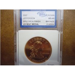 2007 JEFFERSON BRONZE US MINT MEDAL IGS MS69