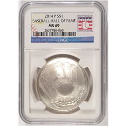 2014 BASEBALL HALL OF FAME SILVER DOLLAR, NGC MS-69!  WOW!!