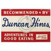Image 2 : Country store sign, Duncan Hines-Adventures in Good Eating, 2-sided heavy metal sign mfgd by AM Sign