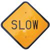 Image 1 : Automobilia, highway sign, SLOW, cast iron, Exc cond, 24"Sq.
