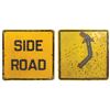 Image 1 : Automobilia, highway signs (2), SIDE ROAD, VG+ cond & curve arrow, Good cond, both stamped steel w/c