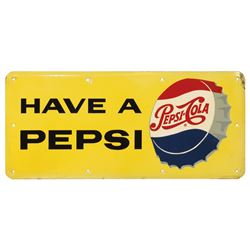 Pepsi-Cola sign, "Have A Pepsi", metal w/bottle cap graphic, Exc cond w/minor paint loss on upper r