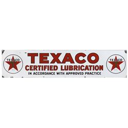 Petroliana, sign, Texaco Certified Lubrication, porcelain w/Texaco Star graphics, c.1931, VG+ cond w