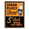 Image 1 : Automobilia, sign, Spark Plugs Cleaned and Adjusted, 5 Cents Each While You Wait, reverse paint on g