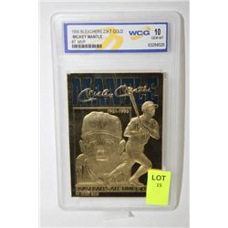 1996 MICKEY MANTLE BLEACHERS 23K GOLD CARD
