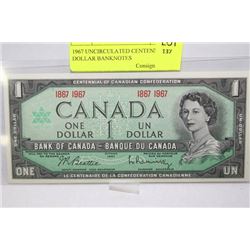 1967 UNCIRCULATED CENTENNIAL 1 DOLLAR BANKNOTE