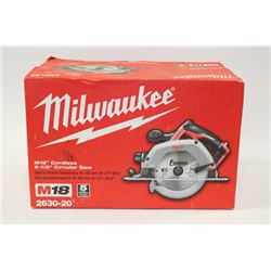MILWAUKEE 6.5" CORDLESS CIRCULAR SAW