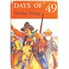 Image 1 : "Days of '49," by Gordon Young