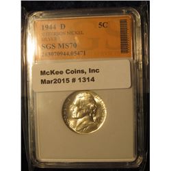 1314. 1944 D World War II Jefferson Silver Nickel. SGS slabbed MS 70. Extremely rare in this nice of