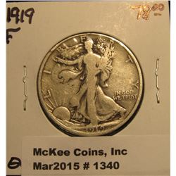 1340. 1919 P Walking Liberty Half Dollar. F-12. Catalog Value $78.00.