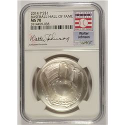 2014 BASEBALL HALL OF FAME COMMEM SILVER DOLLAR NGC MS-70  WALTER JOHNSON LABEL