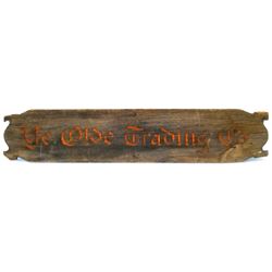 Primitive sign entitled   Ye Olde Trading Co.   - old English font - weathered board but unsure of a