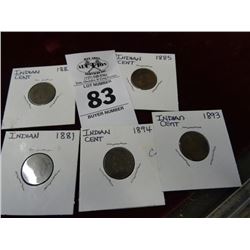 5 Indian Head Cent 1881, 1883, 1885, 1893, 1894 - 5 Times the Money