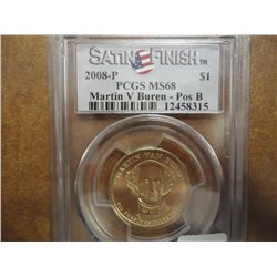 2008-P VAN BUREN DOLLAR PCGS MS68 POS. B