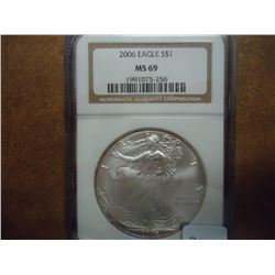 2006 AMERICAN SILVER EAGLE NGC MS69