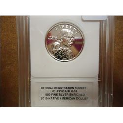 2010 NATIVE AMERICAN $ .999 FINE SILVER ENRICHED