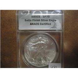 2012-W AMERICAN SILVER EAGLE ANACS SP70 SATIN FINISH
