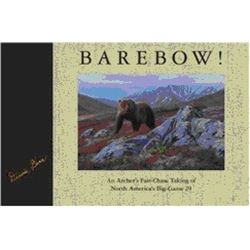 “BAREBOW” – Signed, Limited Edition Book