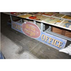 LARGE WOODEN WELLS FARGO TICKET OFFICE SIGN