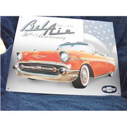 METAL SIGN "1957-2007 BELAIR 50TH ANNIVERSARY"