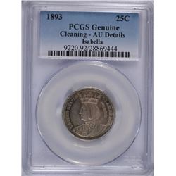 1893 ISABELLA COMMEN QUARTER PCGS AU DETAILS