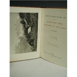F. St. J. Gore 'Lights And Shades Of Hill Life In The Afghan And Hindu Highlands Of The Punjab',...