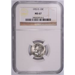 1953-S ROOSEVELT DIME, NGC MS-67