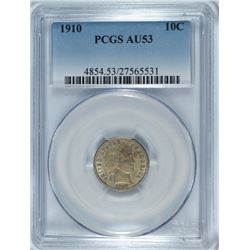 1910 BARBER DIME, PCGS AU-53