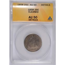 1858 SEATED QUARTER, ANACS AU-50