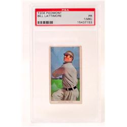 T206 PIEDMONT BILL LATTIMORE BASEBALL CARDS - PSA PR1
