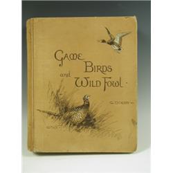 C Dixon, Game Birds & Wildfowl 'Game Birds & Wildfowl', published by Pawson & Bramsfield, Shef...