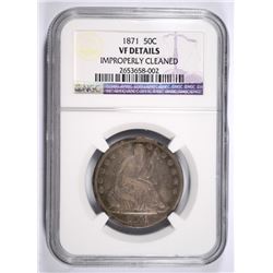 1871 SEATED HALF DOLLAR NGC VF DETAILS